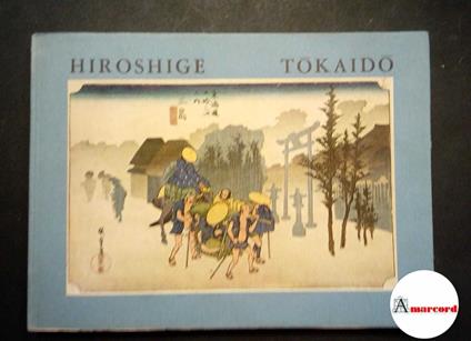 Markus Helena, Hiroshige Tokaido, Scheiwiller, 1978 - copertina