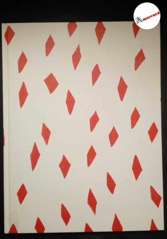 AA.VV., Prix international d'art contemporaine 2005-2010 Fondation prince Pierre de Monaco, 5 continents, 2011 - copertina