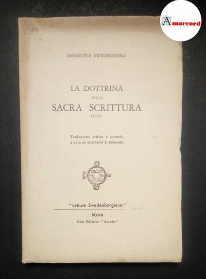Swedenborg Emanuele, La dottrina sulla sacra scrittura, Atanor, 1952 - I - copertina