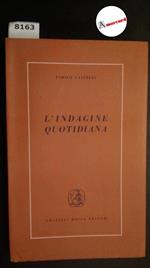 Castelli Enrico, L'indagine quotidiana, Bocca, 1956