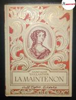 Taillandier Saint-René, La Maintenon, Dall'Oglio, 1960