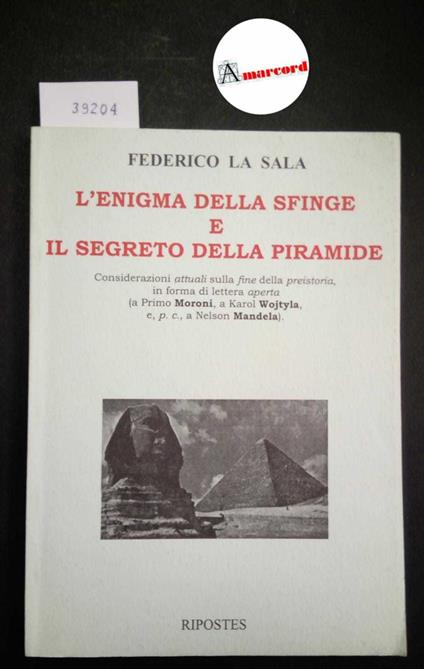La Sala Federico, L'enigma della Sfinge e il segreto della piramide, Ripostes, 2001 - Federica Sala - copertina