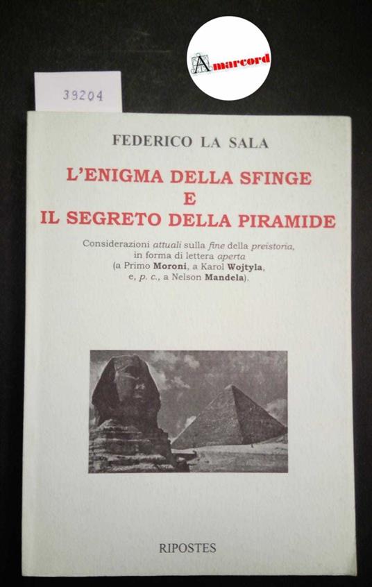 La Sala Federico, L'enigma della Sfinge e il segreto della piramide, Ripostes, 2001 - Federica Sala - copertina