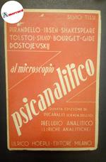 Tissi Silvio, Al microscopio psicanalitico, Hoepli, 1946