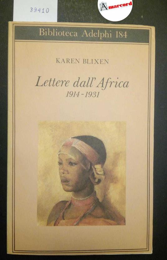 Blixen Karen. Lettere dall'Africa 1914-1931. Adelphi 1987 - Karen Blixen - copertina
