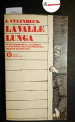 Steinbeck John, La valle lunga, Mondadori, 1972
