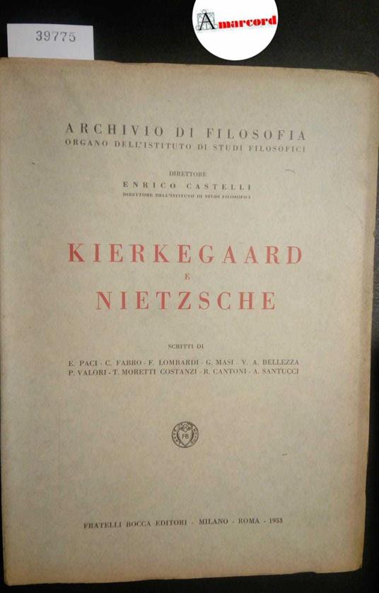 AA. VV., Kierkegaard e Nietzsche, Bocca, 1953 - copertina