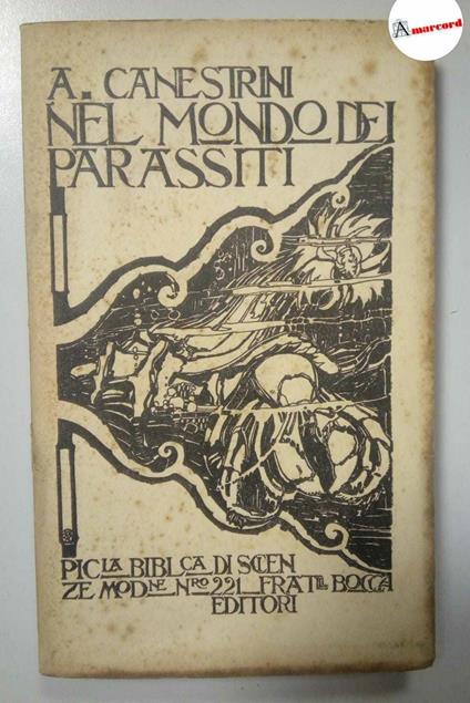 Canestrini Alessandro, Nel mondo dei parassiti, Bocca, 1929 - Alessandro Canestrini - copertina