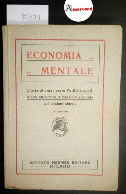 AA. VV., Economia mentale, Istituto Hermes, s.d - copertina