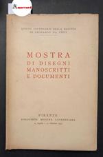 AA. VV., Mostra di disegni manoscritti e documenti, Laurenziana, 1952