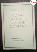 Hazon Mario, Corso di lingua inglese moderna, Garzanti, 1960