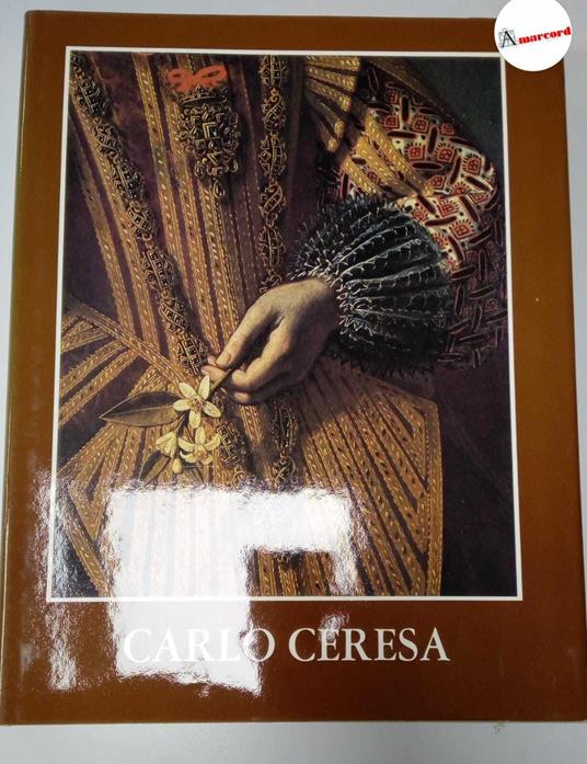 Ruggeri Ugo, Carlo Ceresa. Dipinti e disegni., Edizioni Monumenta Bergomensia, 1979 - Ugo Ruggeri - copertina