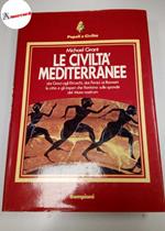 Grant Michael, Le civiltà mediterranee, Bompiani, 1983
