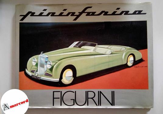 Pininfarina Sergio, Pininfarina. Figurini., Automobilia, 1983 - Sergio Pininfarina - copertina