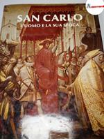 Palmieri Ede Ginex, San Carlo. L'uomo e la sua epoca., Federico Motta, 1984