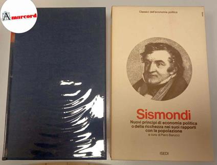 Sismonde de Simondi, Nuovi principi di economia politica o della ricchezza nei suoi rapporti con la popolazione, ISEDI, 1976 - Simonde de Sismondi - copertina