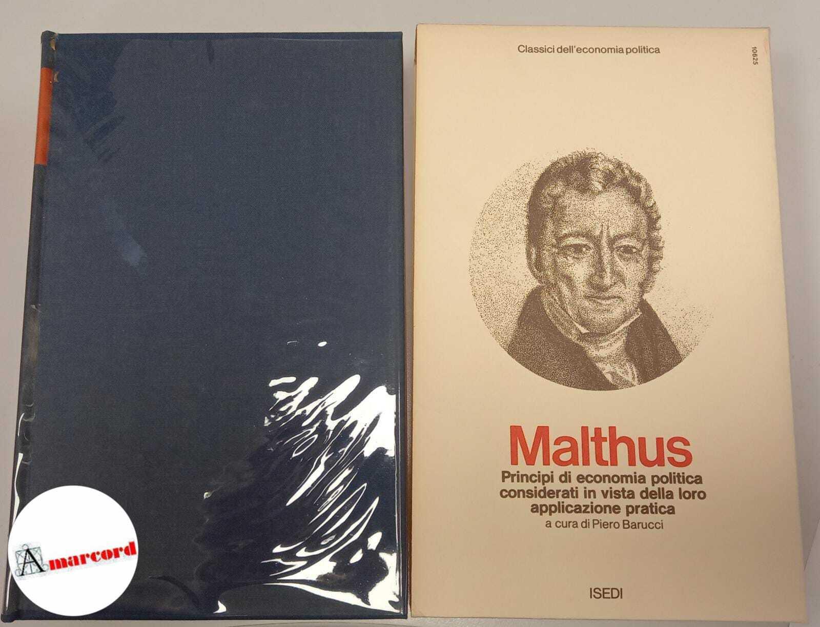 Robert Malthus, Principi di economia politica considerati in vista della loro applicazione pratica, ISEDI, 1976