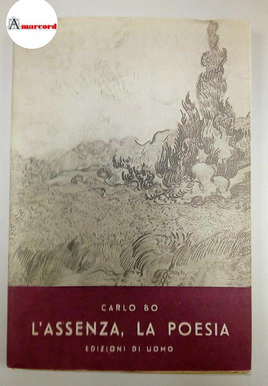 Bo Carlo, L'assenza, la poesia, Edizione di Uomo, 1945 - I - Carlo Bo - copertina