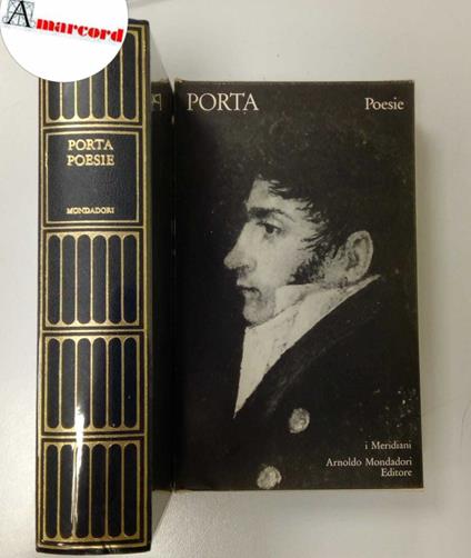 Porta Carlo, Poesie, I Meridiani Mondadori, 1976. Con cofanetto - Carlo Porta - copertina