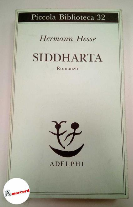 Hesse Hermann. Siddharta. Adelphi. 1997 - Hermann Hesse - copertina