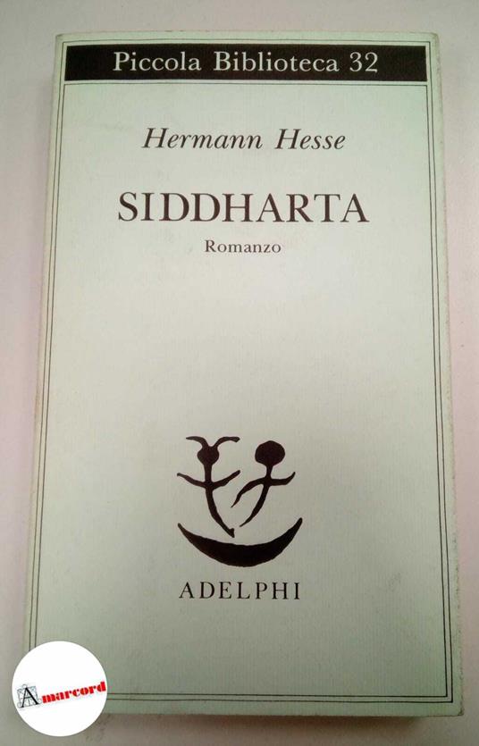 Hesse Hermann. Siddharta. Adelphi. 1997 - Hermann Hesse - copertina