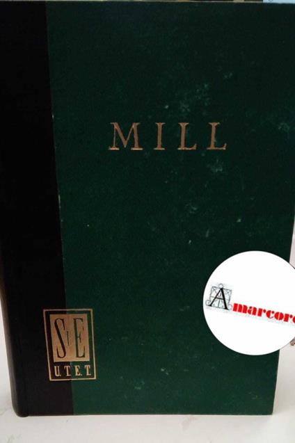Mill John Stuart, Principi di economia politica, Utet, 1953 - John Stuart Mill - copertina