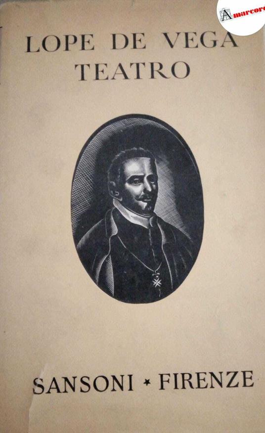 Lope de Vega, Teatro, Sansoni, 1950 - Lope de Vega - copertina