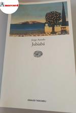 Amado, Jorge. Jubiabá Torino Einaudi, 1952