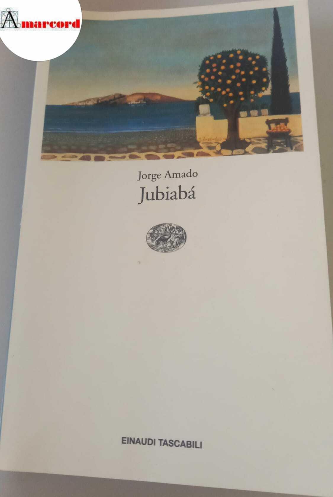 Amado, Jorge. Jubiabá Torino Einaudi, 1952