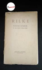 Rilke, Rainer Maria. , and Traverso, Leone. Poesie, 1906-1926 Firenze Vallecchi, 1958