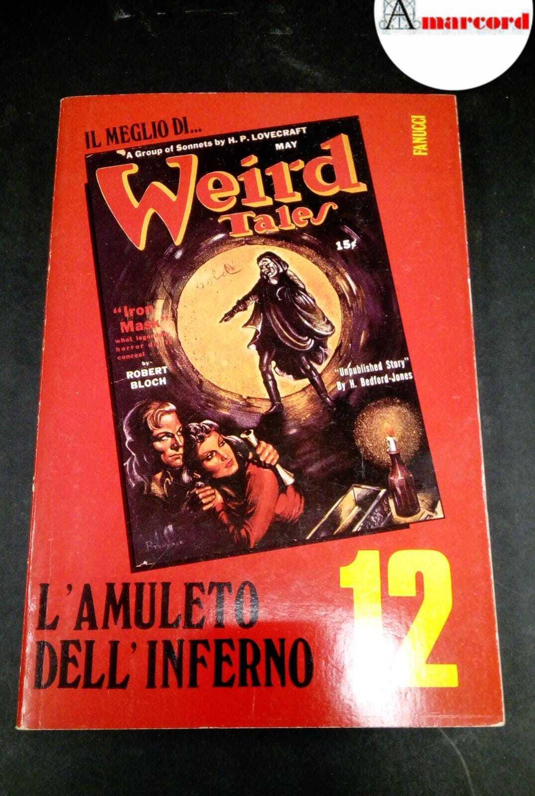 L' amuleto dell'inferno e altri racconti Roma Fanucci, 1987