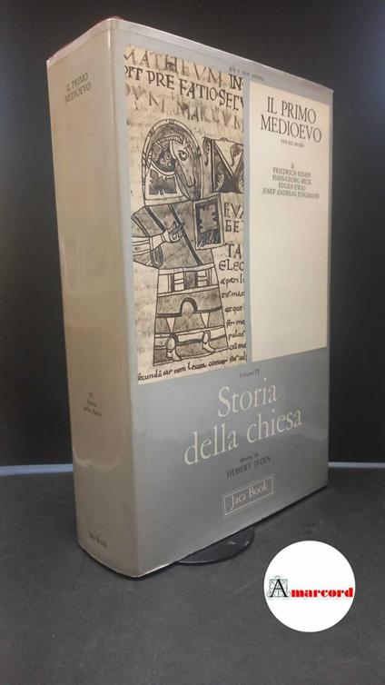 Prosdocimi, Luigi. 4.: Il primo Medioevo : progressivo distacco da Bisanzio. Milano Jaca Book, 1978 - copertina