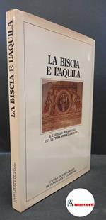 La biscia e l'aquila : il castello di Vigevano. Vigevano Diakronia, 1988