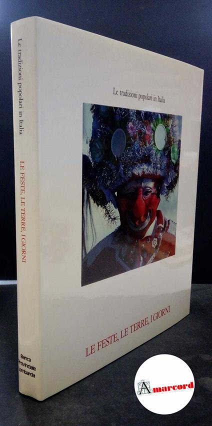 Falassi, Alessandro. Le feste, le terre, i giorni Bergamo Banca provinciale lombarda, 1988 - copertina