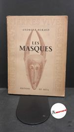 Buraud, Georges. Les masques : essai. Paris Editions du seuil, 1948