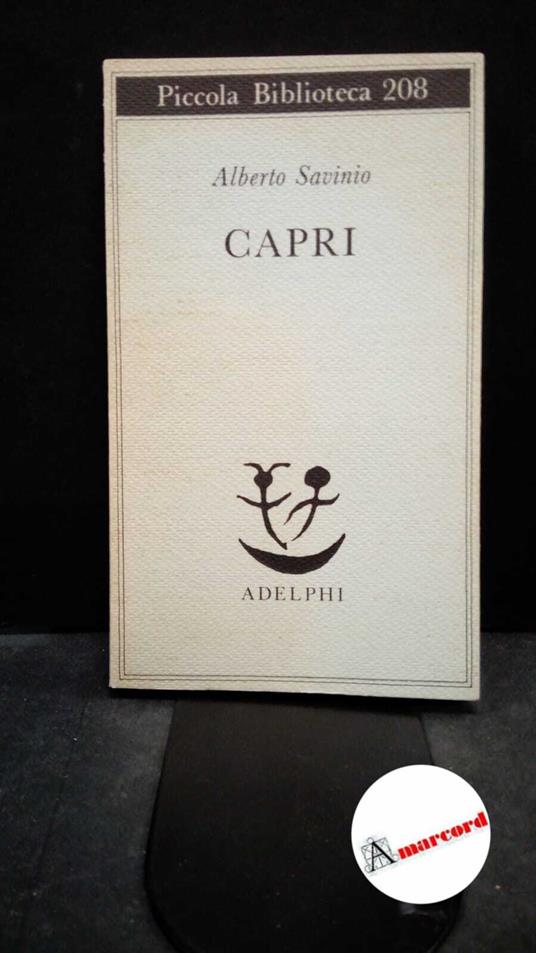 Alberto Savinio. Capri - Alberto Savinio - copertina