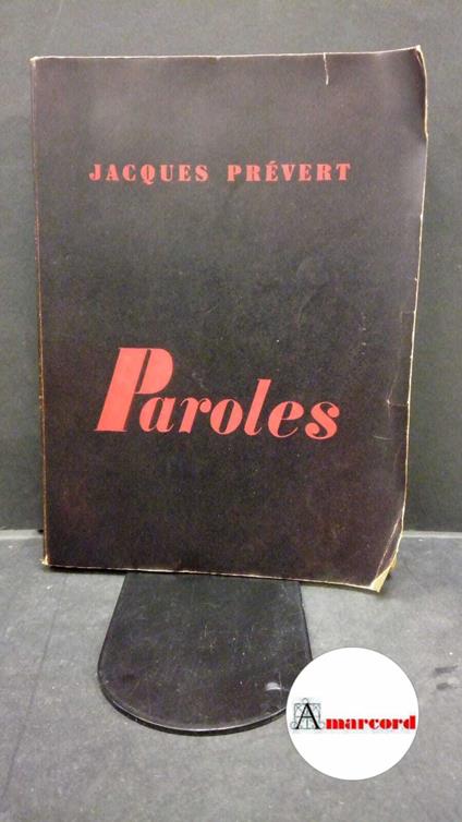 Prévert, Jacques. Paroles Paris Le point du jour-Gallimard, 1949 - Jacques Prévert - copertina