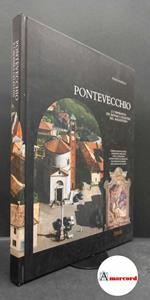 Sgarella, Felice. Pontevecchio e l'impronta dei monaci celestini nel magentino Magenta Zeisciu centro studi - Associazione culturale, 2006