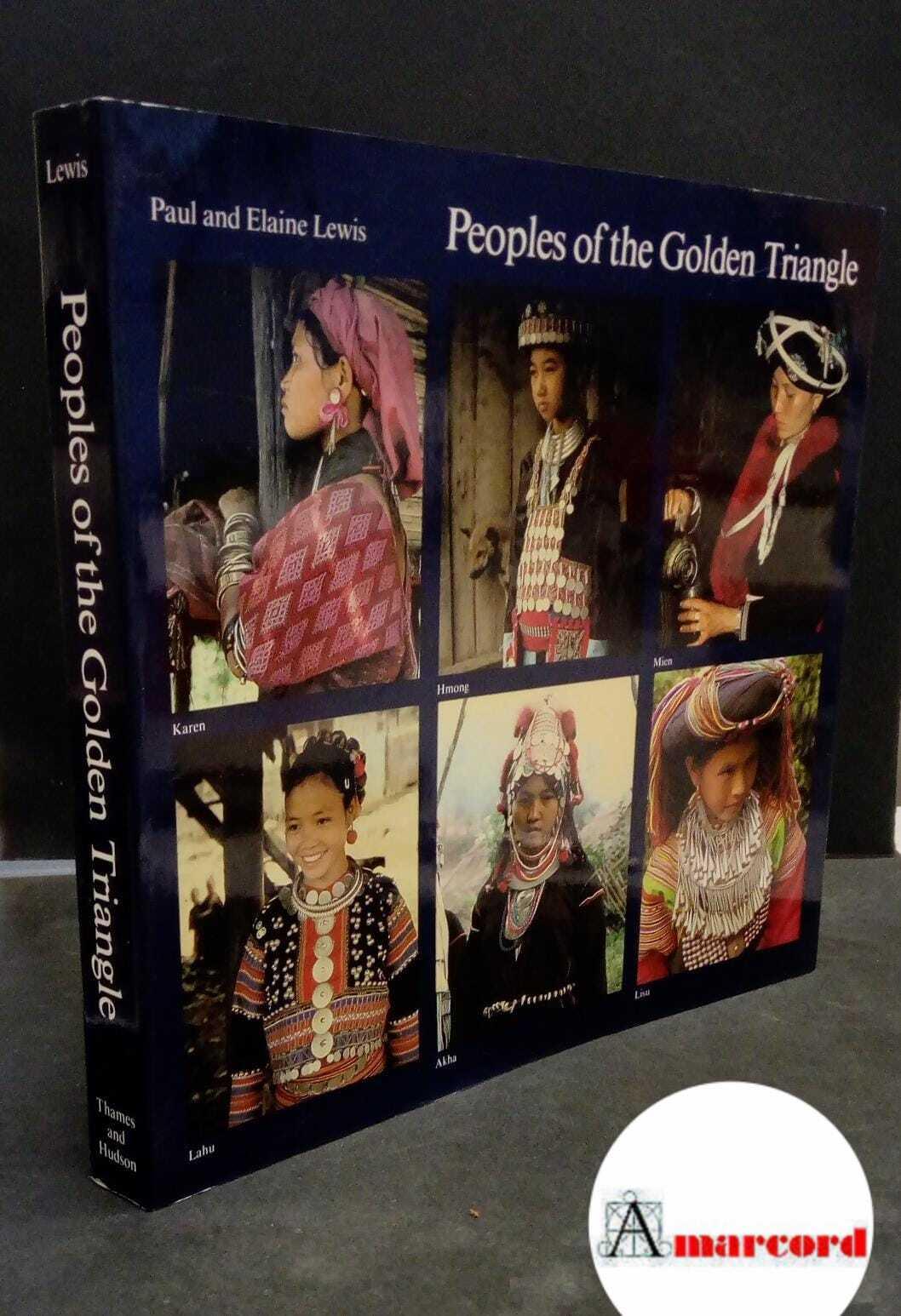 Lewis, Paul. , and Lewis, Elaine. Peoples of the golden triangle : six tribes in Thailand. London Thames and Hudson, 1998