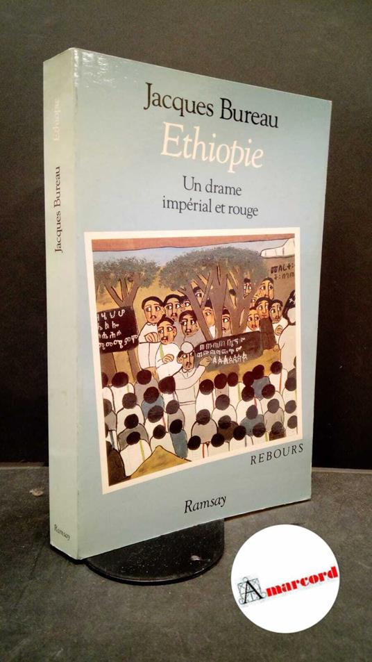 Bureau Jacques, Ethiopie, Ramsay, 1987 - Jacques Bureau - copertina