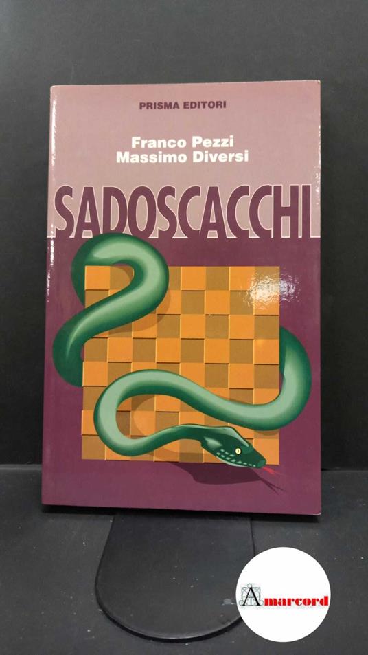 Pezzi, Franco. , and Diversi, Massimo. Sadoscacchi , 1994 - copertina