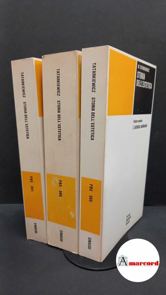 Tatarkiewicz, Władysław. , and Cavaglià, Gianpiero. Storia dell'estetica 3 volumi Torino Einaudi, 1979 - copertina