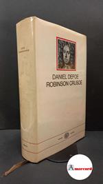 Defoe, Daniel. , and Meo, Antonio. Robinson Crusoe Torino Einaudi, 1963
