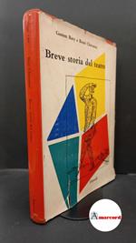 Baty, Gaston. , and Chavance, René. Breve storia del teatro Torino Einaudi, 1956