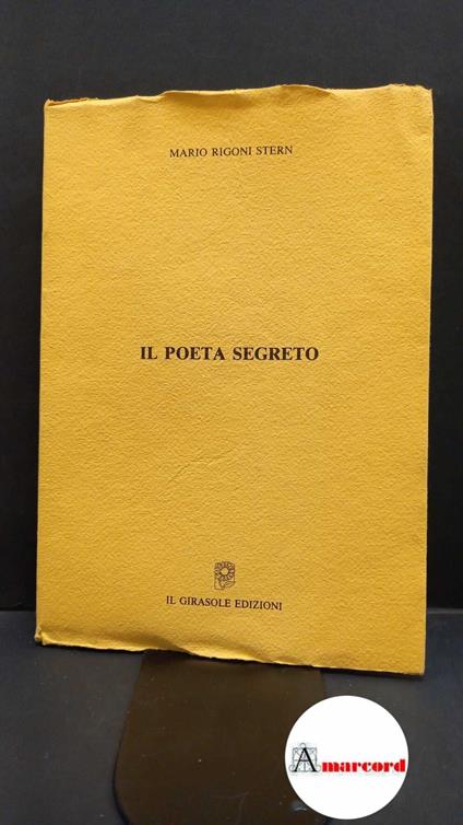 Rigoni Stern, Mario. Il poeta segreto Catania Il girasole, 1992 - Mario Rigoni Stern - copertina