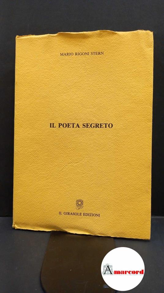Rigoni Stern, Mario. Il poeta segreto Catania Il girasole, 1992 - Mario Rigoni Stern - copertina