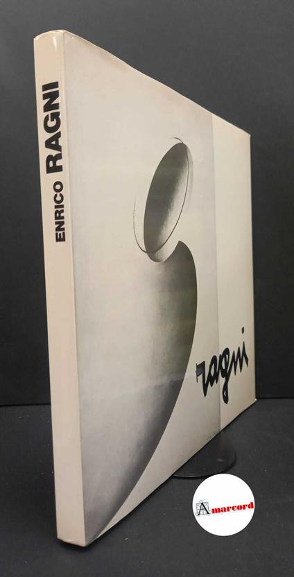 Ragni, Enrico. , and Valsecchi, Marco. , Museo laboratorio di arti visive. Enrico Ragni Brescia AAB Museo laboratorio di arti visive, Assessorato alla cultura del Comune, 1983 - Enrico Ragni - copertina