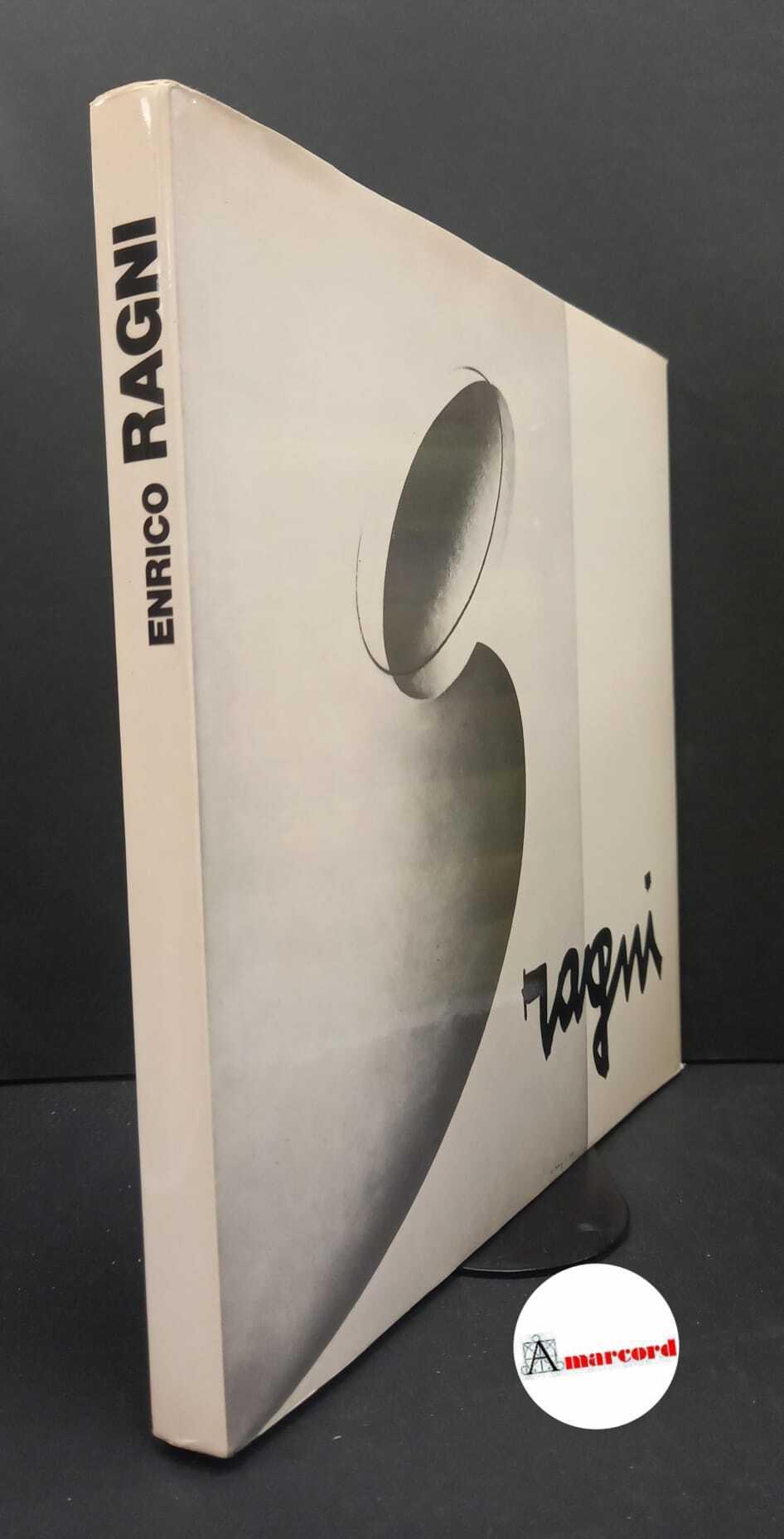 Ragni, Enrico. , and Valsecchi, Marco. , Museo laboratorio di arti visive. Enrico Ragni Brescia AAB Museo laboratorio di arti visive, Assessorato alla cultura del Comune, 1983