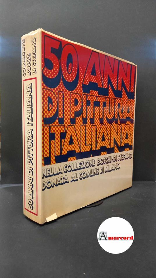 50 anni di pittura italiana - copertina
