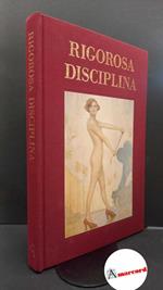 Rigorosa disciplina